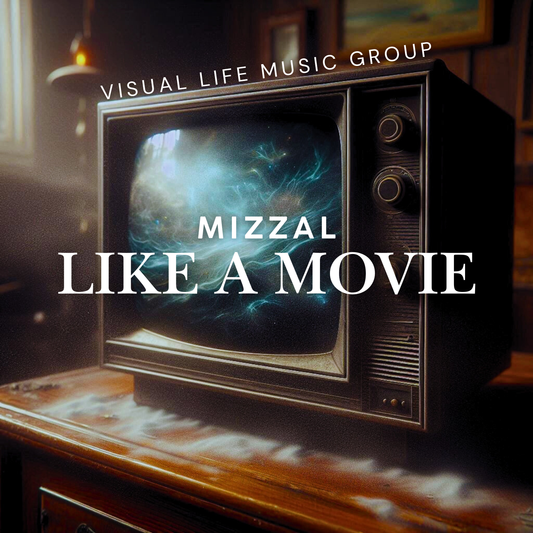 Mizzal "Like A Movie"