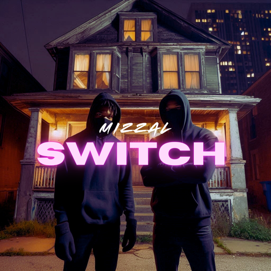 Mizzal "Switch"